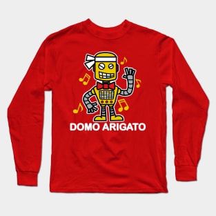 Domo Arigato Robot Long Sleeve T-Shirt